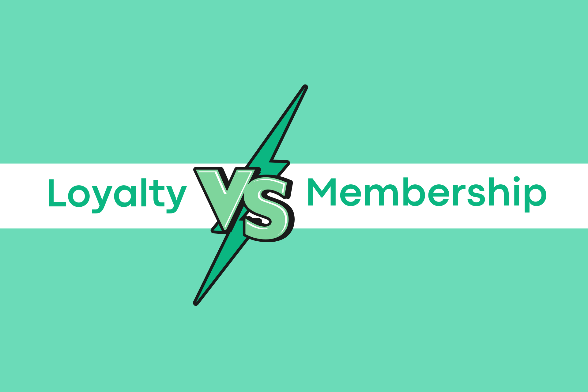 Loyalty Programs vs Memberships What’s the Difference? Step3